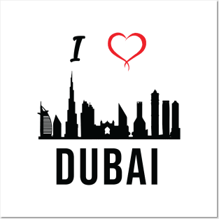 I love Dubai Skyline Arab Emirates Middle East Design Posters and Art